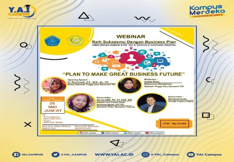 Webinar : Raih Suksesmu Dengan Business Plan "Plan to Make Great Business Future"
