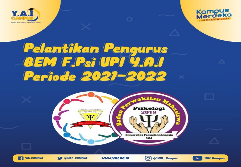 Pelantikan Pengurus BEM Fakultas Psikologi UPI Y.A.I Periode 2021-2022